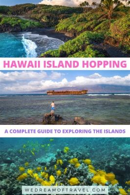 How to Travel from Island to Island in Hawaii: A Journey Through Waves, Wings, and Whimsy